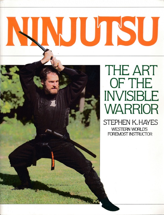 Ninjutsu - The art of the invisible warrior
