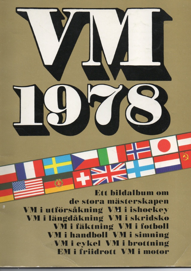 VM 1978. Ett bildalbum om de stora internationella mästerskapen 1978