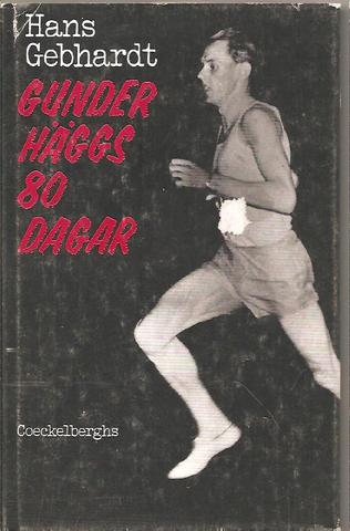 Gunder Häggs 80 dagar