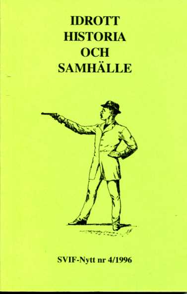 Idrott historia och samhälle 1996