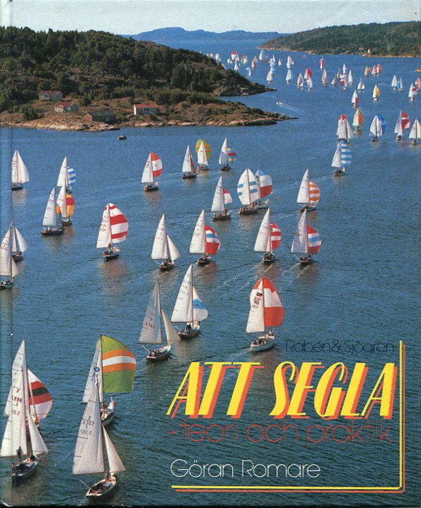 Att segla - teori och praktik