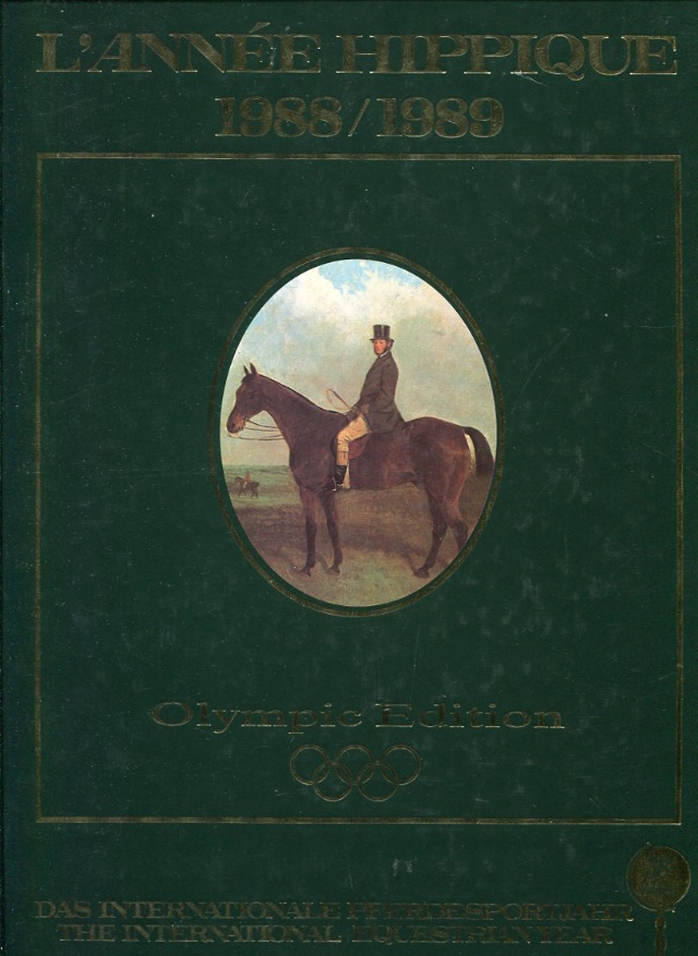 The International Equestrian Year / Olympic edition 1988 / 1989
