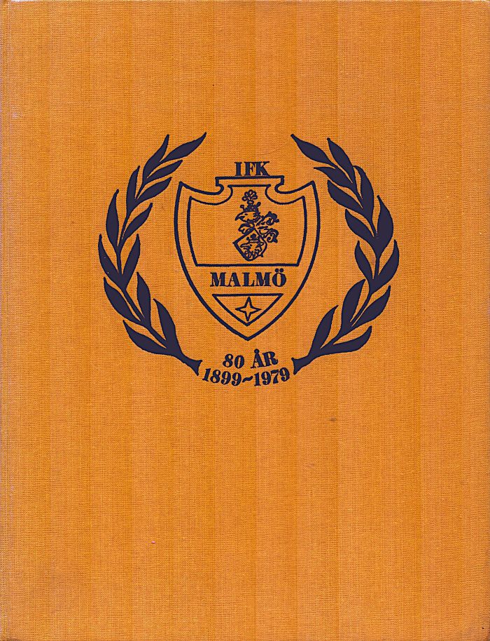 IFK Malmö 1899-1979 80år