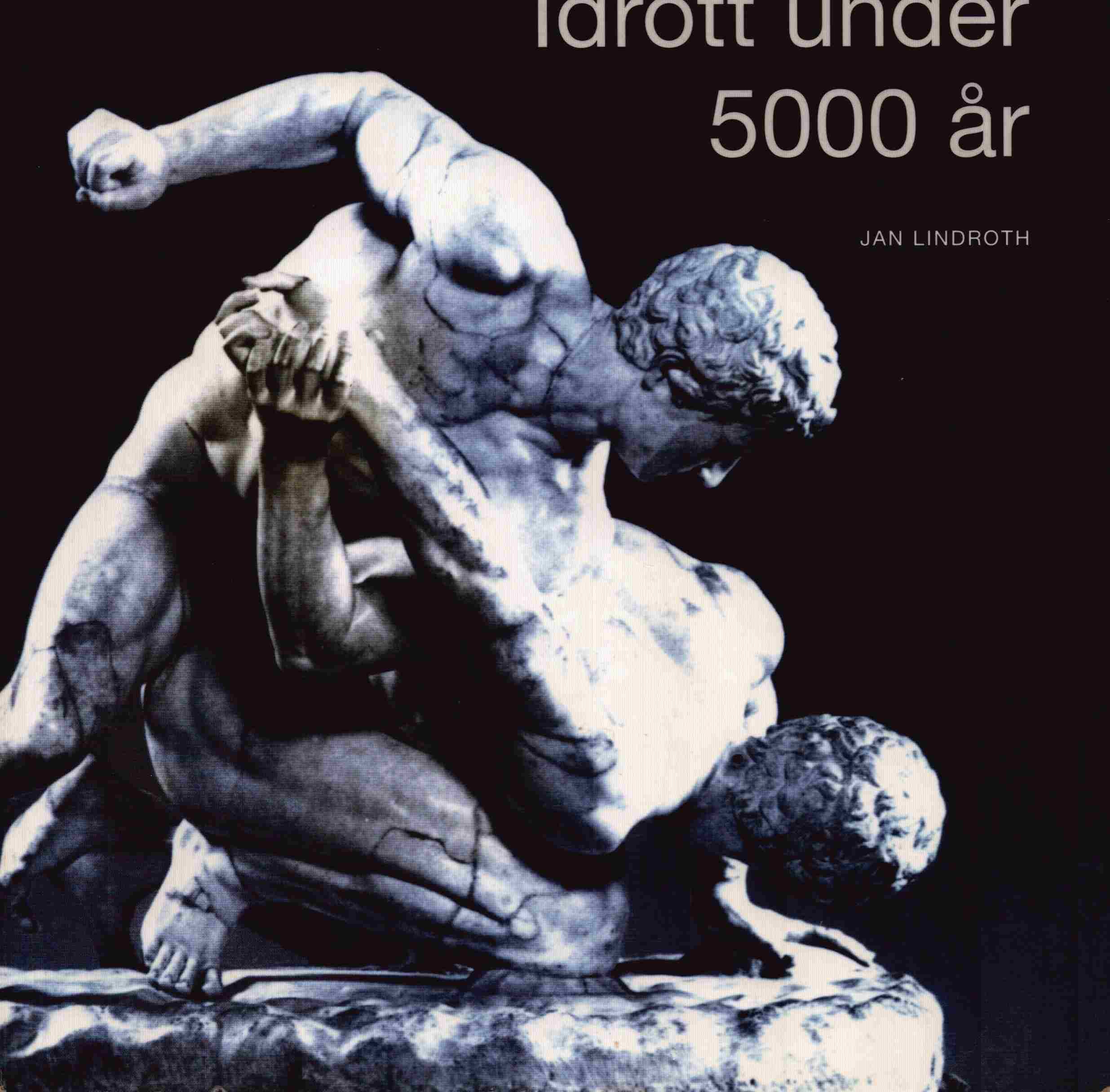 Idrott under 5000 år