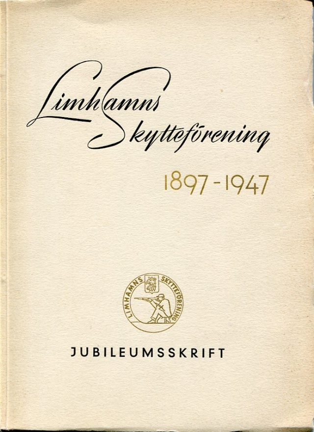 Limhamns skytteförening 1897-1947