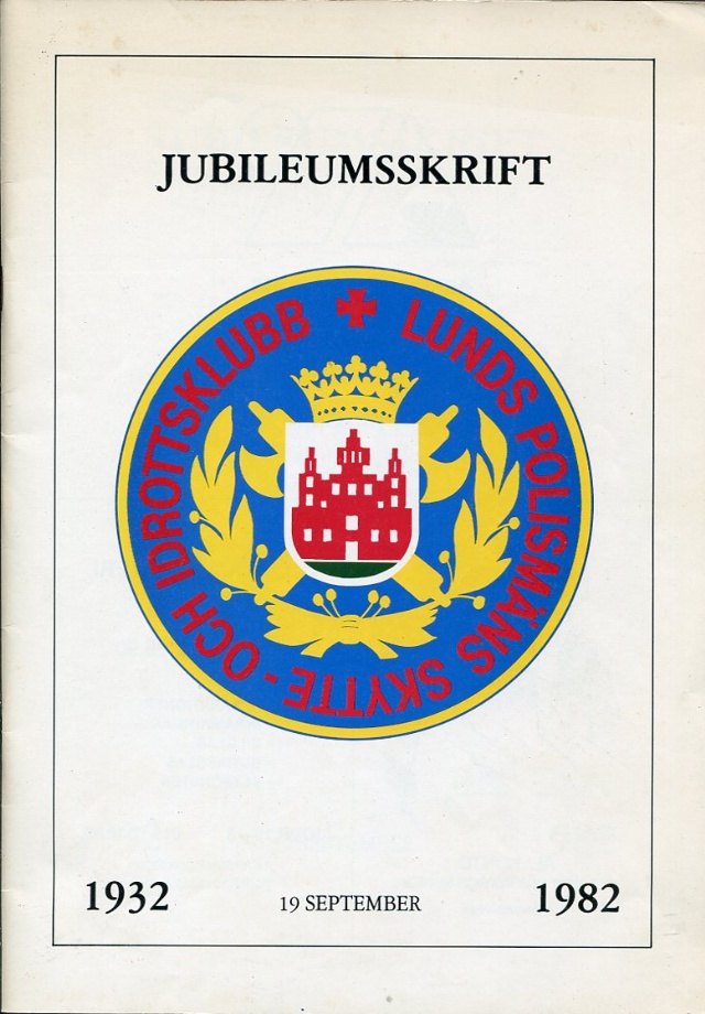 Lunds polismäns skytte- och idrottsklubb 1932-1982
