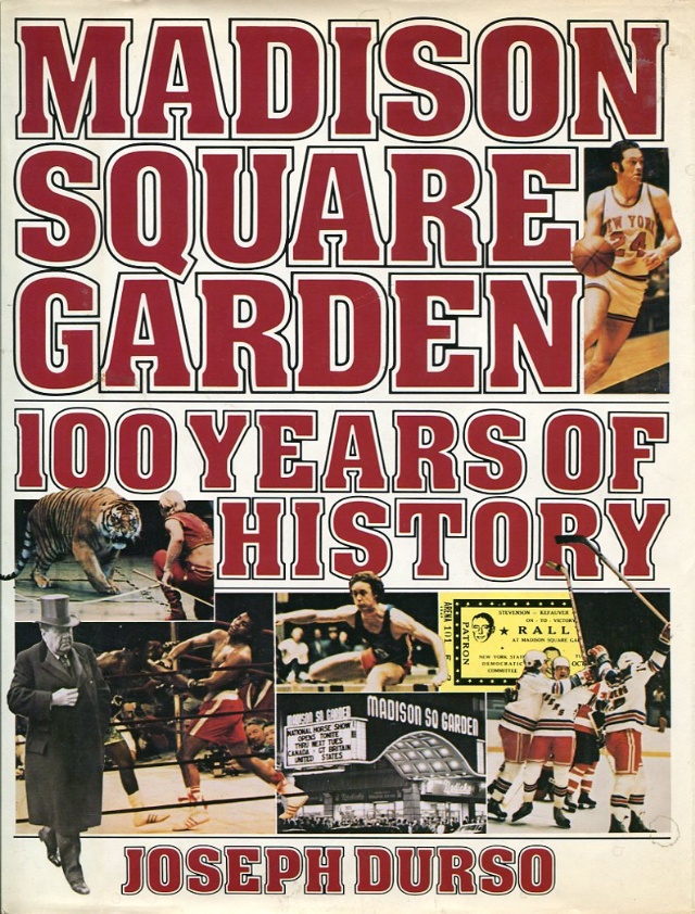 Madison Square Garden 100 Years of History